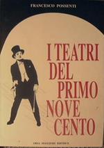 I teatri del primo novecento