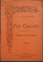 Fra Diavolo. Opera comica in tre atti