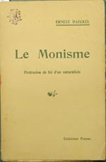 Le monisme. Profession de foi d'un naturaliste