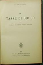 Le tasse di bollo. Nella teoria e nel diritto positivo italiano