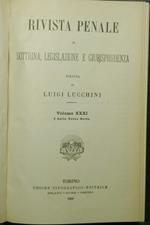 Rivista penale di dottrina, legislazione e giurisprudenza. Vol. XXXI