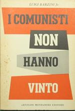 comunisti non hanno vinto I