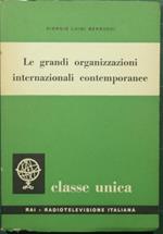 grandi organizzazioni internazionali contemporanee Le