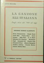 canzone all'italiana. Dagli inizi del '900 ad oggi La