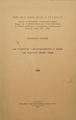 ricerche vulcanologiche in Italia nel triennio 1948-1950 Le