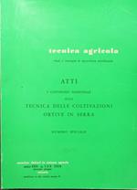 Tecnica agricola. Anno XXIII - N. 2, Marzo-Aprile 1971 - Atti I convegno nazionale sulla tecnica delle coltivazioni ortive in serra. Studi e rassegne di agricoltura meridionale