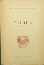 Faidda. Tre atti