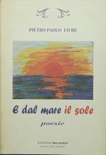 E dal mare il sole