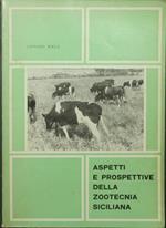 Aspetti e prospettive della zootecnia siciliana