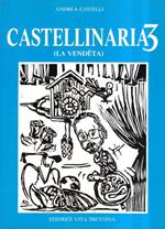 Castellinaria3 (La Vendeta)