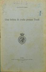 Una dolina di crollo presso Tivoli