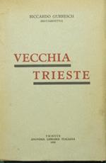 Vecchia Trieste