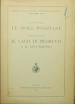 Le isole ponziane. Il lago di Piediluco e il suo bacino