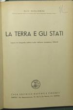 La Terra e gli Stati. Lezioni di geografia politica svolte nell'anno accqdemico 1944-45