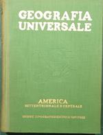 L' America settentrionale. L' America centrale e le Indie occidentali