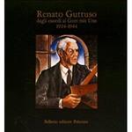 Renato Guttuso dagli esordi al Gott mit Uns (1924-1944)
