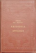 Aridosia. Apologia. Rime e lettere