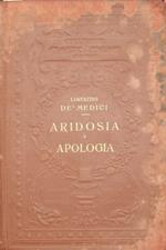 Aridosia. Apologia. Rime e lettere