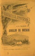 Arnaldo da Brescia. Tragedia