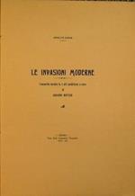 Le invasioni moderne. Commedia in tre atti