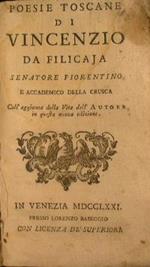 Opere del senatore Vincenzio da Filicaja (vol. I e II)
