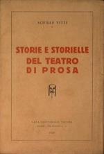 Storie e storielle del teatro in prosa