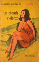 La grande violenza