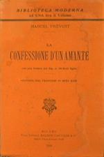 La confessione d'un amante. Con una lettera del Sig. A. Dumas figlio