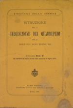 Istruzione per la requisizione dei quadrupedi per il servizio dell'esercito