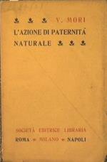 L' azione di paternità naturale. Studio di diritto comparato