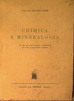 Chimica e mineralogia ad uso dei licei classici e scientifici ed altre scuole medie superiori