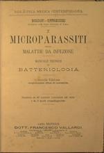 I Microparassiti nelle Malattie da infezione. Manuale tecnico di Batteriologia