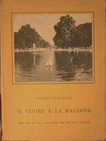 Il cuore e la ragione. Romanzo di vita francese per piccoli e adulti