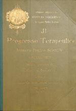 Il progresso terapeutico. Annuario pratico scientifico per l'anno 1901
