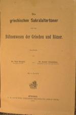 Die griechischen Sakralaltertumer und das Buhnenwesen der Griechen und Romer