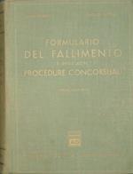 Formulario del fallimento e delle altre procedure concorsuali. R. D. 16 marzo 1942, n. 267