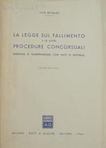 La legge sul fallimento e le altre procedure concorsuali. Rassegna di giurisprudenza con note di dottrina