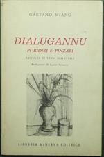 Dialugannu pi ridiri e pinzari. Raccolta di versi dialettali