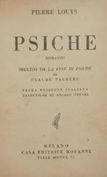 Psiche. Romanzo. Seguito da ''La fine di Psichè' di Claude Farrère