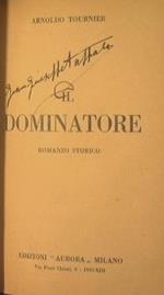 Il dominatore