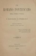 Il romano pontificato nella storia d'Italia. Vol. II e III