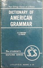 Dictionary of american grammar and usage