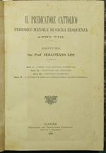 Il predicatore cattolico. Anno VIII Periodico mensile di sacra eloquenza