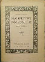 Prospettive economiche. Anno ottavo 1928