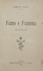 Fumo e Fiamma. Novelle