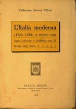 L' Italia moderna. 1750. 1928