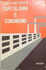 Capitalismo e comunismo. Fatti e documenti al di là della polemica