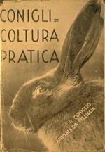 Coniglicultura Pratica. Manuali Hoepli