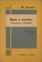 Mente e macchine. Cibernetica e psicologia