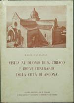 Visita al Duomo di S. Ciriaco e breve itinerario della città di Ancona